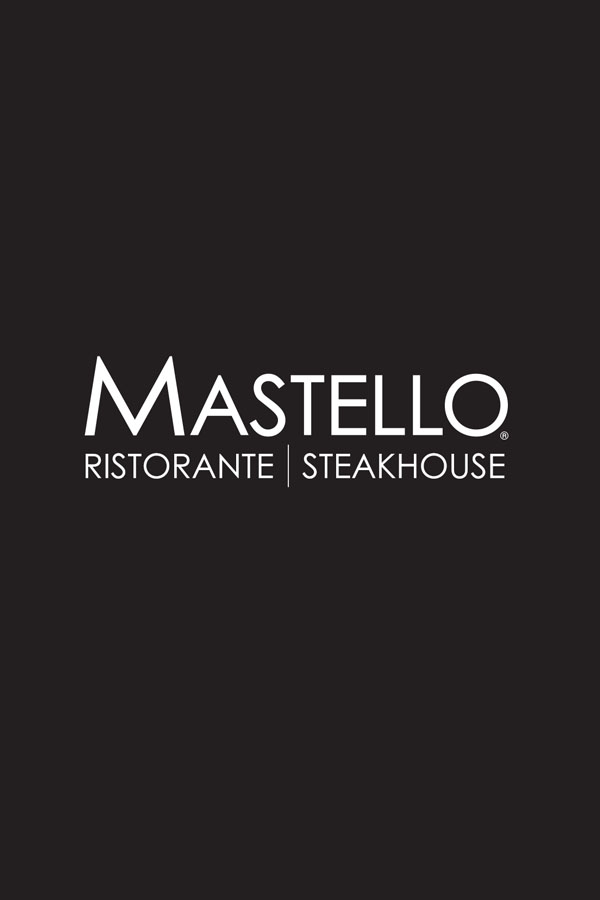 Mastello Ristorante & Steakhouse